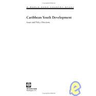 Caribbean Youth Development : Issues and Policy Directions by Correia, Maria; Cunningham, Wendy, 9780821355183
