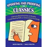 Spoofing and Proofing the Classics by Polette, Keith, 9781591585183