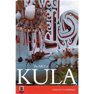The Art of Kula by Campbell, Shirley F., 9781859735183