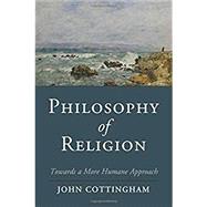 Philosophy of Religion by Cottingham, John, 9781107695184
