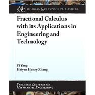 Fractional Calculus With Its Applications in Engineering and Technology by Yang, Yi; Zhang, Haiyan Henry, 9781681735184