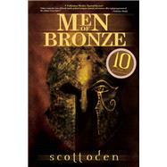 Men of Bronze Celebrating 10 Years by Oden, Scott, 9781932815184