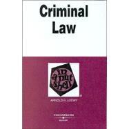 Criminal Law in a Nutshell by Loewy, Arnold H., 9780314145185