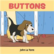 Buttons by Torre, John La; Sutherland, Ben, 9781098305185