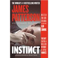 Instinct (previously published as Murder Games) by Patterson, James; Roughan, Howard, 9781478945185