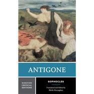 Antigone: A Norton Critical Edition (with NERd Ebook only) by Sophocles; Sheila Murnaghan, 9780393655186