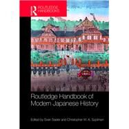 Routledge Handbook of Modern Japanese History by Saaler; Sven, 9781138815186