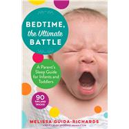 Bedtime, the Ultimate Battle by Guida-richards, Melissa, 9781510745186