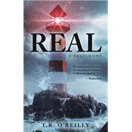 Real by T.R. O'Reilly, 9781664295186