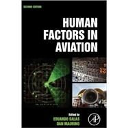 Human Factors in Aviation by Salas, Eduardo; Maurino, Dan, 9780123745187