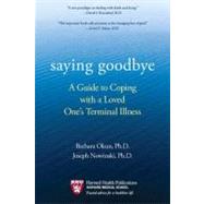 Saying Goodbye by Okun, Barbara; Nowinski, Joseph, 9780425245187