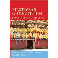 First-Year Composition by Coxwell-teague, Deborah; Lunsford, Ronald F., 9781602355187