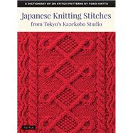 Japanese Knitting Stitches from Tokyo's Kazekobo Studio by Hatta, Yoko; Harada, Cassandra, 9784805315187