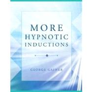 More Hypnotic Inductions Cl by Gafner,George, 9780393705188