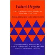 Violent Origins by Hamerton-Kelly, Robert G., 9780804715188