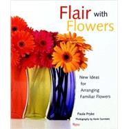 Flair with Flowers by PRYKE, PAULA, 9780847825189