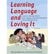 Learning Language and Loving It by Weitzman, Elaine; Greenber, Janice, 9780921145189