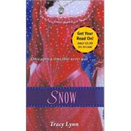 Snow by Tracy Lynn; Kinuko Y. Craft, 9781416905189