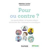 Pour ou contre ? by Hlose Junier, 9782100825189