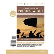 Understanding the Political World A Comparative Introduction to Political Science -- Books a la Carte by Danziger, James N., 9780134125190