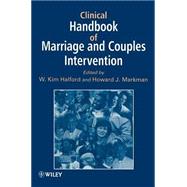 Clinical Handbook of Marriage and Couples Interventions by Halford, W. Kim; Markman, Howard J., 9780471955191