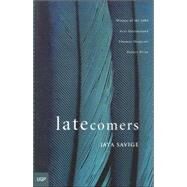 Latecomers by Savige, Jaya, 9780702235191