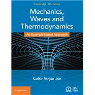 Mechanics, Waves and Thermodynamics by Jain, Sudhir Ranjan, 9781107145191