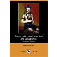 Samo : A Hundred Years Ago and Long Before by Turner, George, 9781409955191