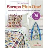Scraptherapy Scraps Plus One! by Ford, Joan, 9781600855191