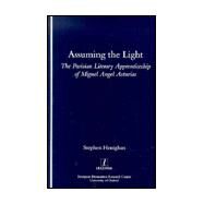 Assuming the Light by Henighan,Stephen, 9781900755191