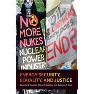 Energy Security, Equality and Justice by Sovacool; Benjamin K., 9780415815192