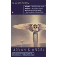 Jovah's Angel by Shinn, Sharon, 9780441005192