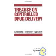 Treatise on Controlled Drug Delivery: Fundamentals-optimization-applications by Kydonieus; Agis F., 9780824785192