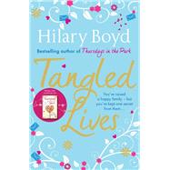 Tangled Lives by Hilary Boyd, 9780857385192