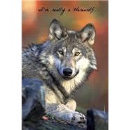 I'm Really a Werewolf Journal by I'm Really a Journal, 9781523485192
