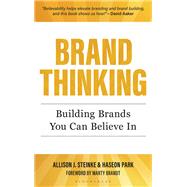 Brand Thinking by Allison J. Steinke; Haseon Park, 9781538195192