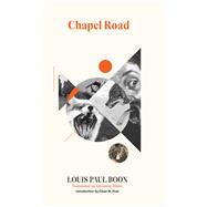 Chapel Road by Louis Paul Boon, 9781628975192