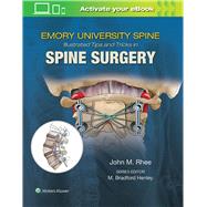 Emory's Illustrated Tips and Tricks in Spine Surgery by Rhee, John, 9781496375193
