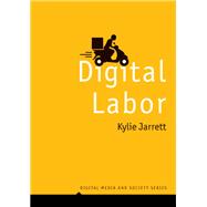 Digital Labor by Jarrett, Kylie, 9781509545193
