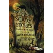 Scary Stories to Tell in the Dark by Schwartz, Alvin, 9780060835194