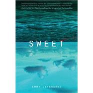 Sweet by Laybourne, Emmy, 9781250055194
