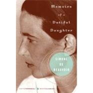 Memoirs Of A Dutiful Daughter by de Beauvoir, Simone, 9780060825195