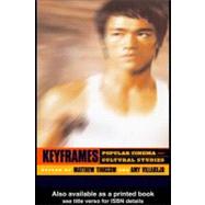 Keyframes: Popular Cinema and Cultural Studies by Villarejo, Amy; Tinkcom, Matthew, 9780203165195