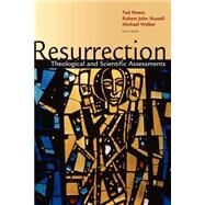 Resurrection : Theological and Scientific Assessments by Peters, Ted, 9780802805195