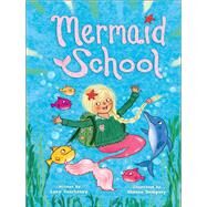 Mermaid School by Courtenay, Lucy; Dempsey, Sheena, 9781419745195