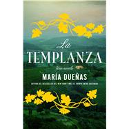 La Templanza (Spanish Edition) Una Novela by Duenas, Maria, 9781501125195