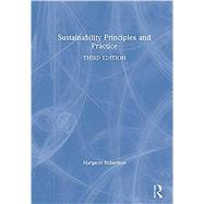 Sustainability Principles and Practice by Robertson, Margaret, 9780367365196
