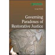 Governing Paradoxes Of Restorative Justice by Pavlich; George, 9781904385196
