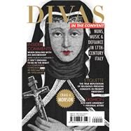 Divas in the Convent by Monson, Craig A., 9780226535197
