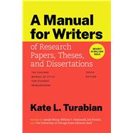 A Manual for Writers of Research Papers, Theses, and Dissertations by Kate Turabian, 9780226845197